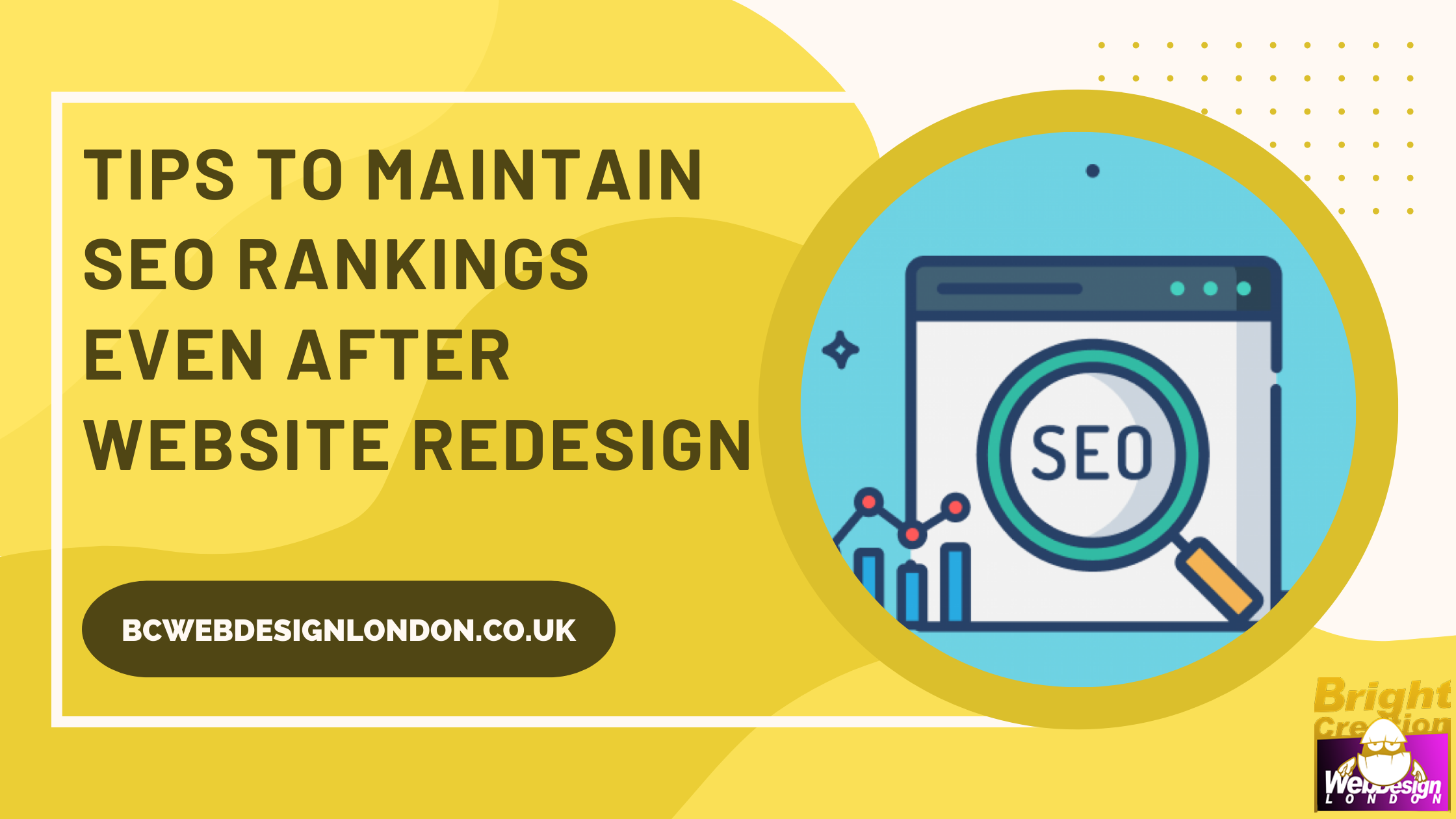 Tips to Maintain SEO Rankings Even After Website Redesign